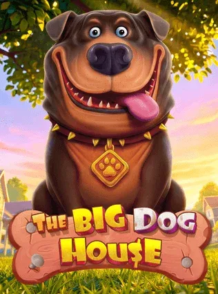 The Big Dog House